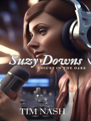 cover image of Suzy Downs--Voices in the Dark